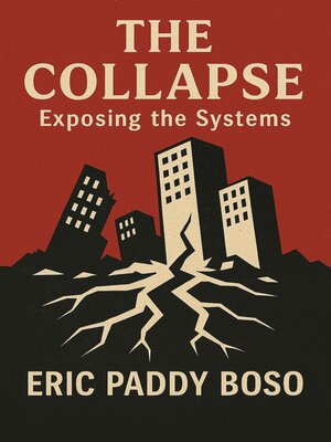 cover image of The Collapse (Exposing the Systems)